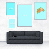 Taco Dirty To Me Poster-Shelfies-16 x 24-| All-Over-Print Everywhere - Designed to Make You Smile